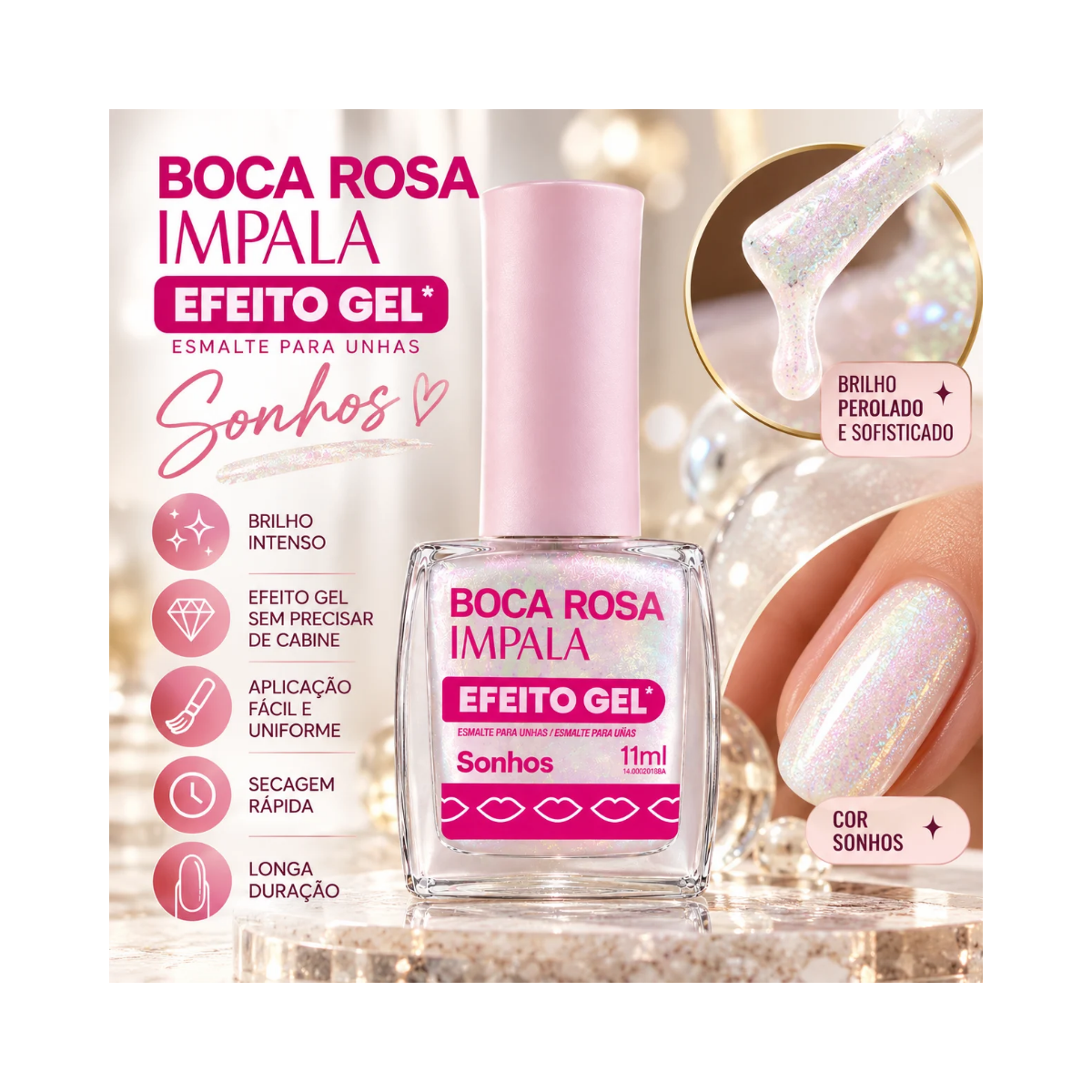 ESMALTE BOCA ROSA EFEITO GEL CINTILANTE SONHOS IMPALA 7,5ML