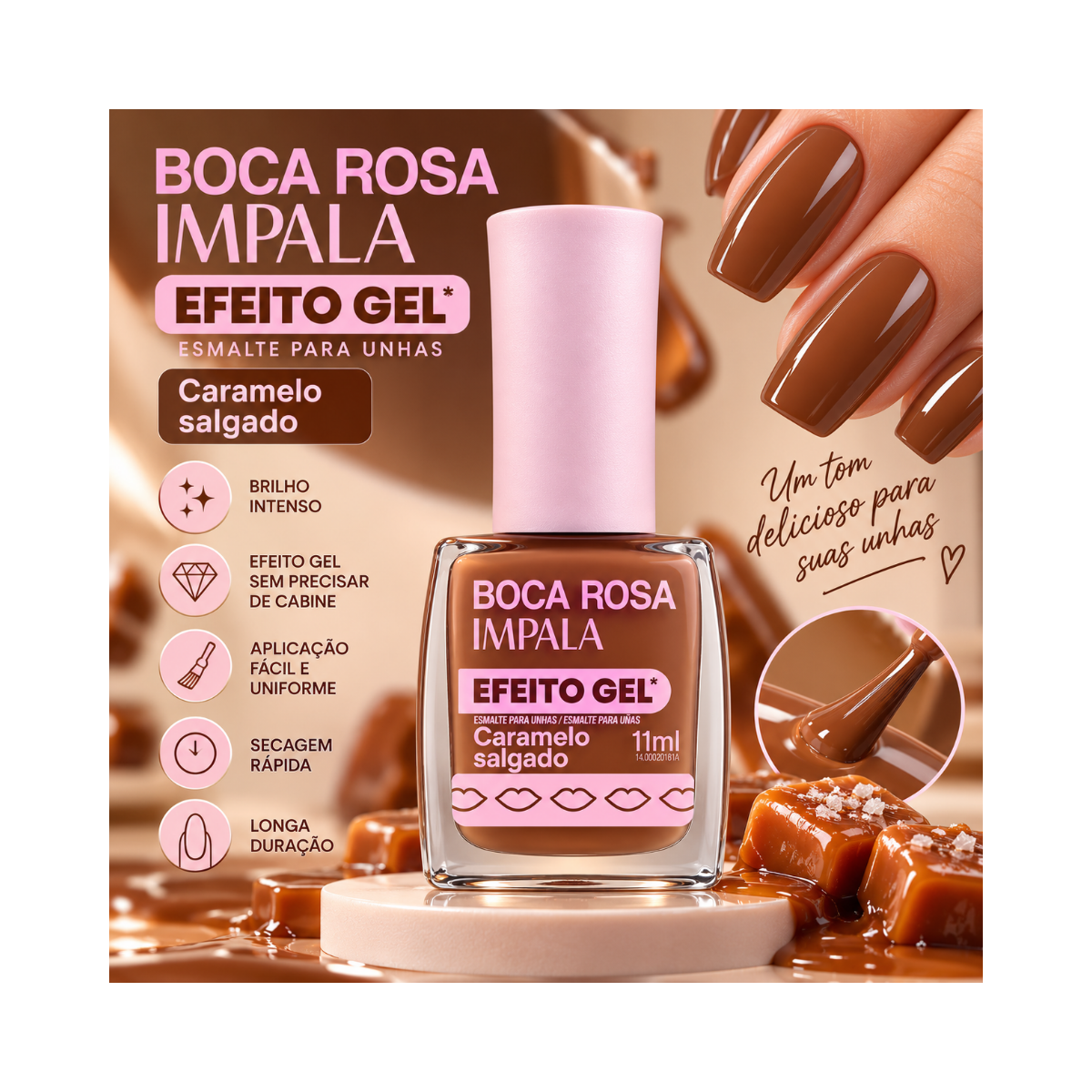 ESMALTE BOCA ROSA EFEITO GEL CREMOSO CARAMELO SALGADO IMPALA 7,5ML