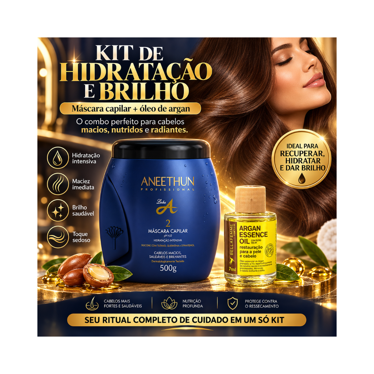 KIT ANEETHUN MÁSCARA LINHA A 500G + ÓLEO DE ARGAN BELLA FEMME 7ML