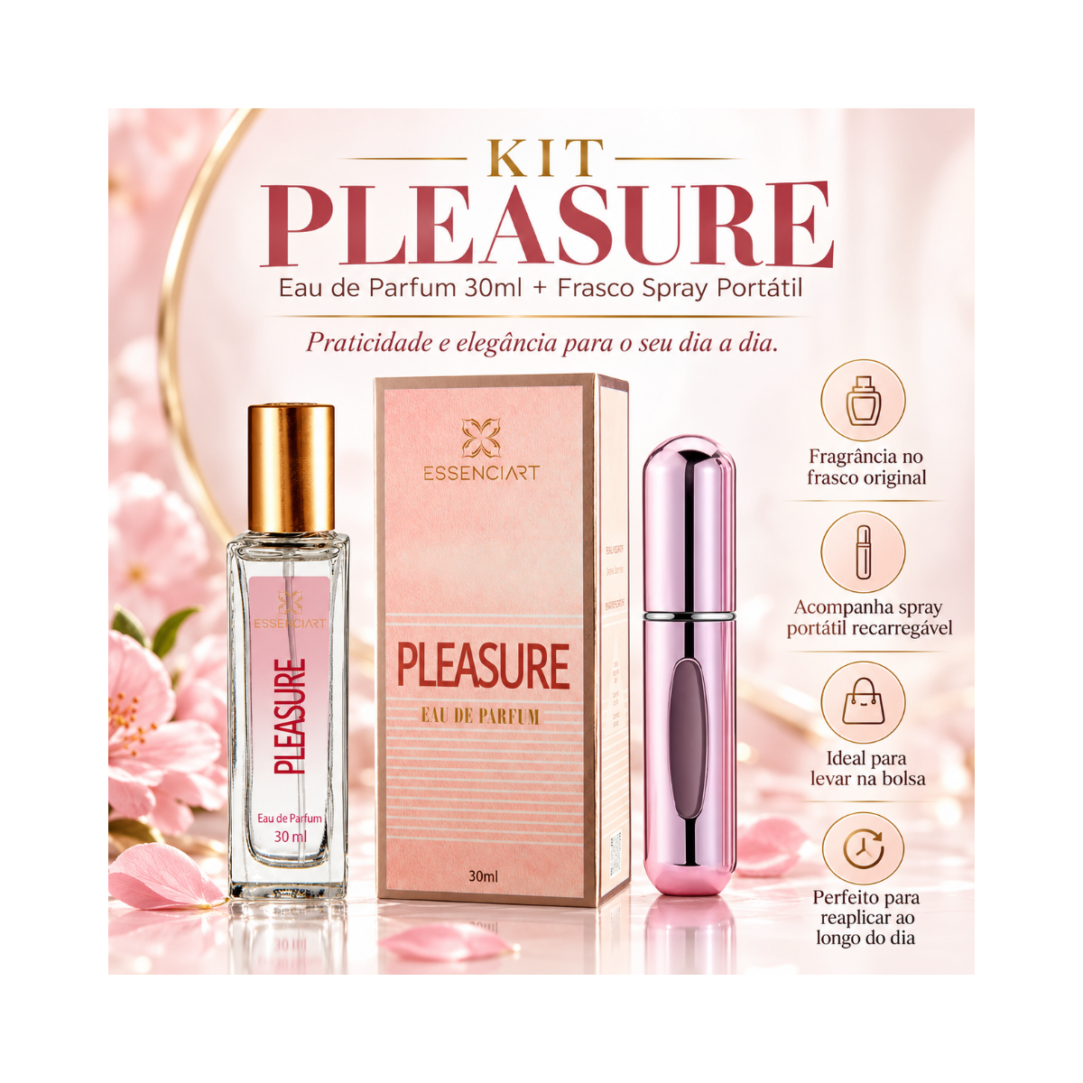 KIT ESSENCIART EDP PLEASURE 30ML + PORTA PERFUME 5ML