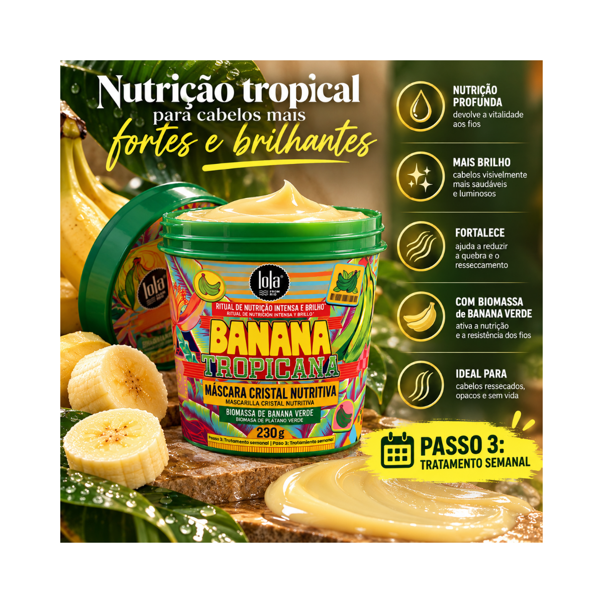 MASCARA BANANA TROPICANA LOLA COSMETICS 230G