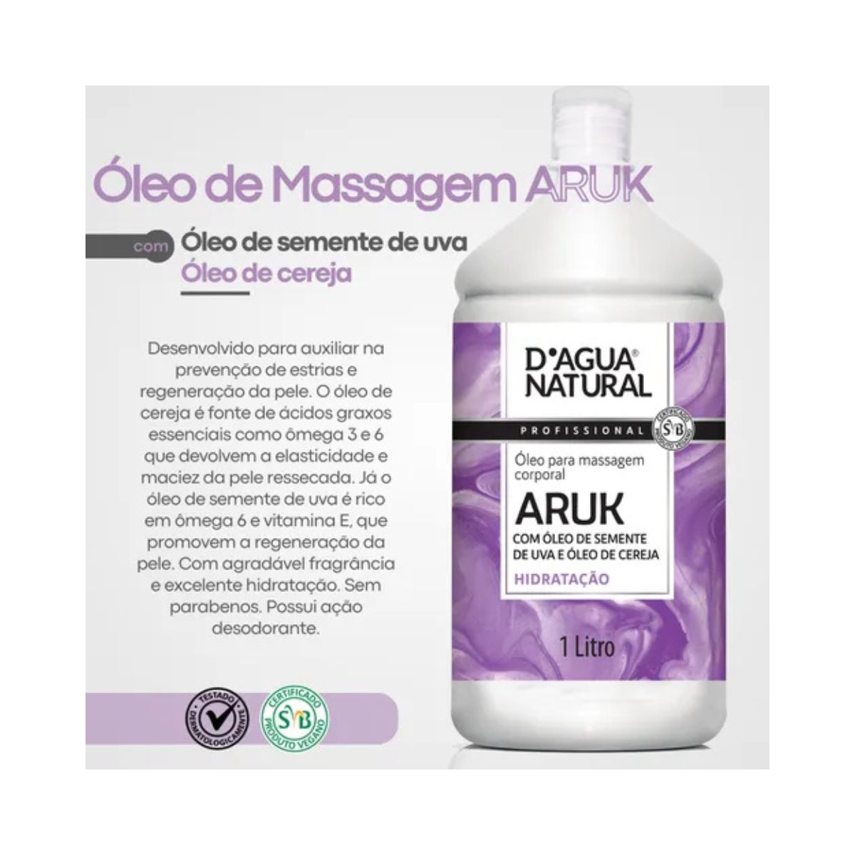 ÓLEO DE MASSAGEM ARUK SEMENTE DE UVA E CEREJA DÁGUA NATURAL 1L