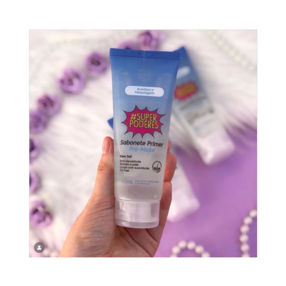 SABONETE FACIAL SUPER PODERES PRIMER PRÉ MAKE 100ML