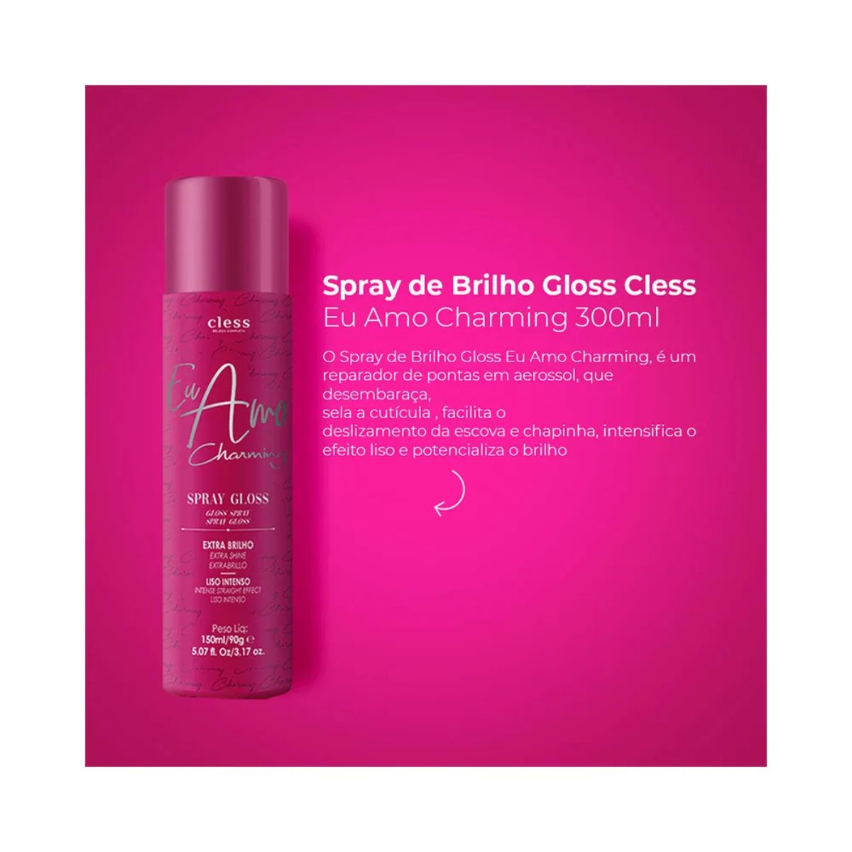 SPRAY DE BRILHO GLOSS EU AMO CHARMING CLESS 300ML