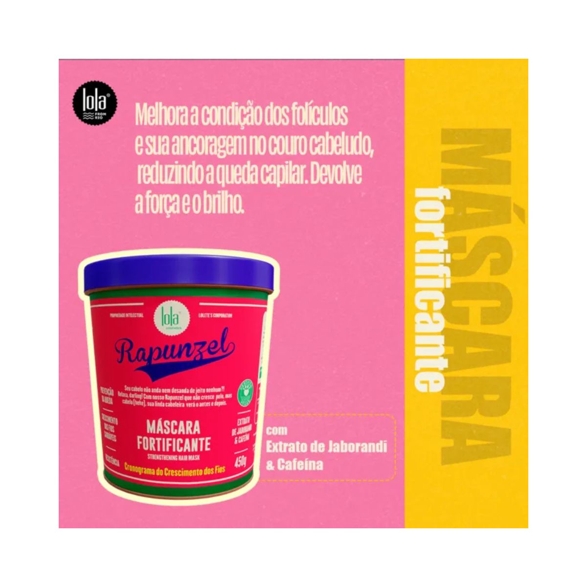 MÁSCARA CAPILAR RAPUNZEL LOLA COSMETICS 450G