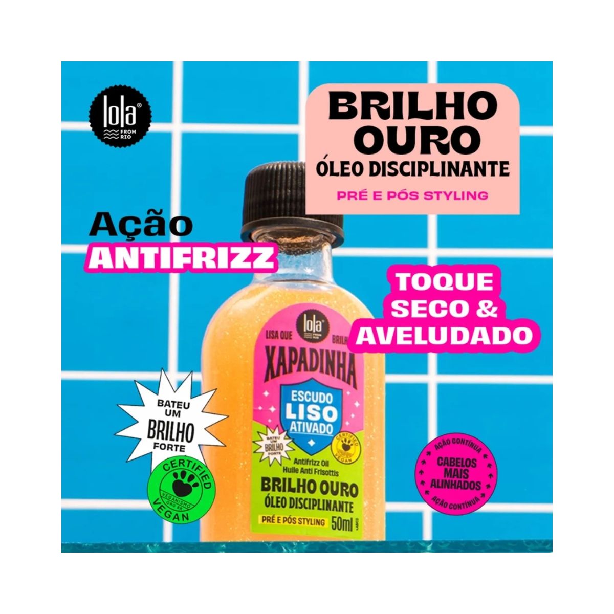 ÓLEO XAPADINHA DISCIPLINANTE LOLA COSMETICS 50ML