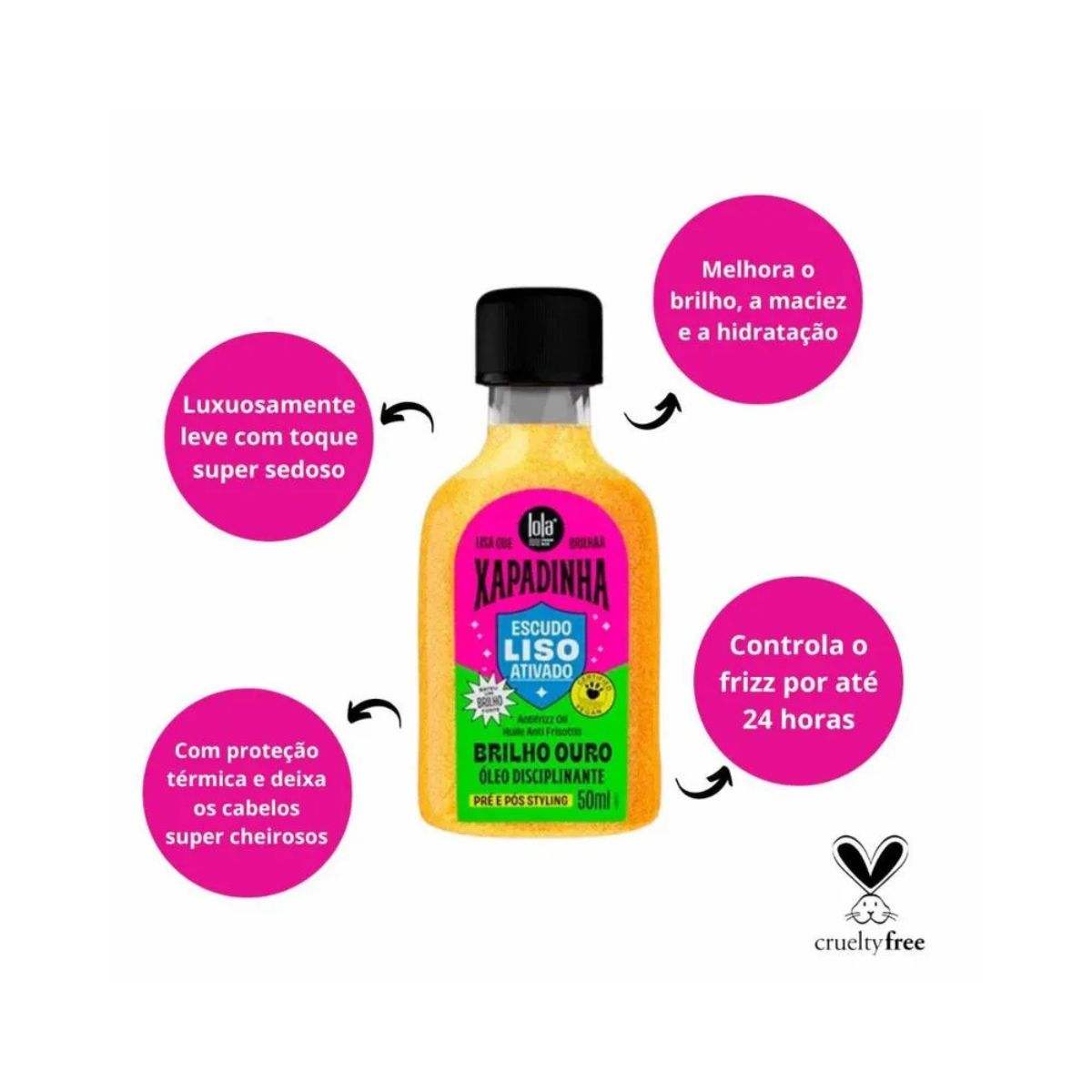 ÓLEO XAPADINHA DISCIPLINANTE LOLA COSMETICS 50ML
