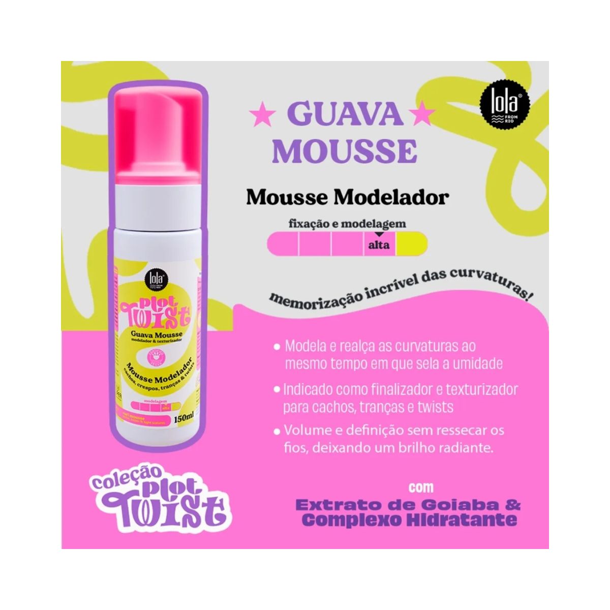 MOUSSE PLOT TWIST GUAVA LOLA COSMETICS 150ML