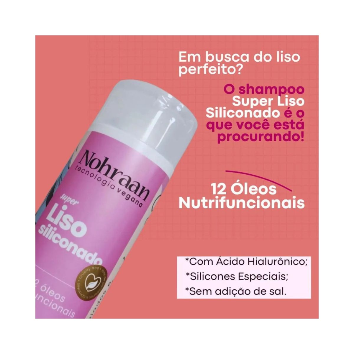 CONDICIONADOR SUPER LISO NOHRAAN 280ML