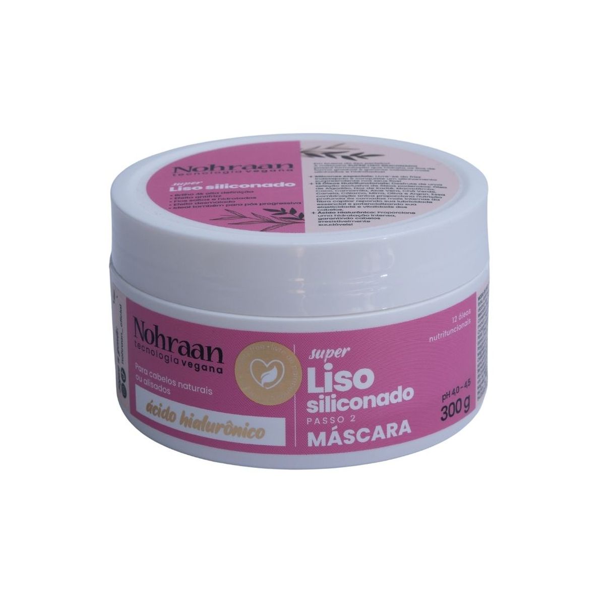 MÁSCARA SUPER LISO NOHRAAN 300G