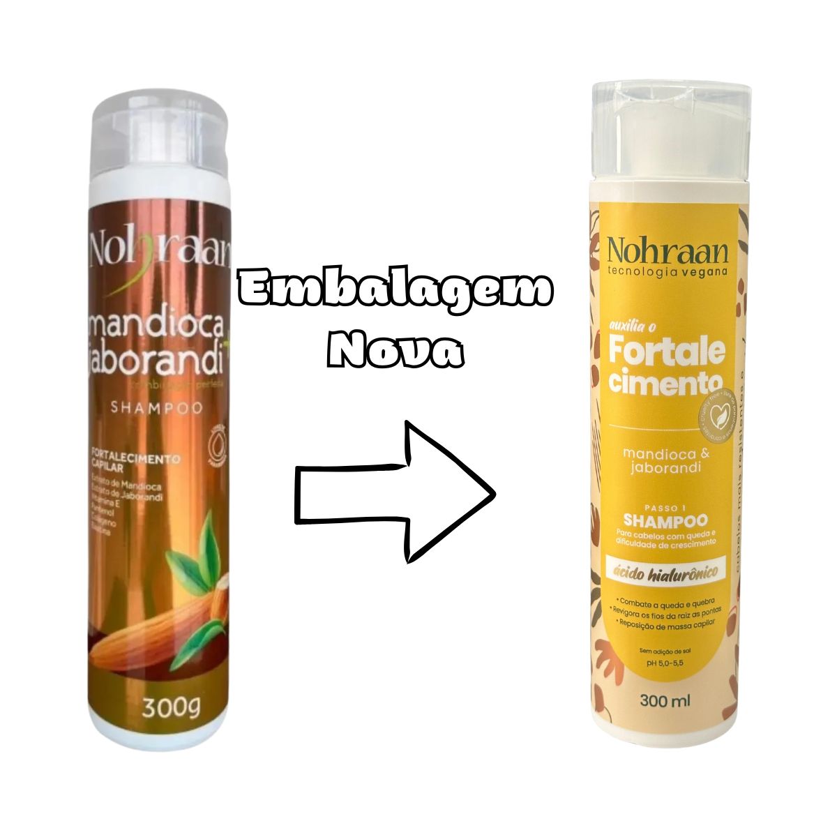 SHAMPOO DE FORTALECIMENTO NOHRAAN 300ML