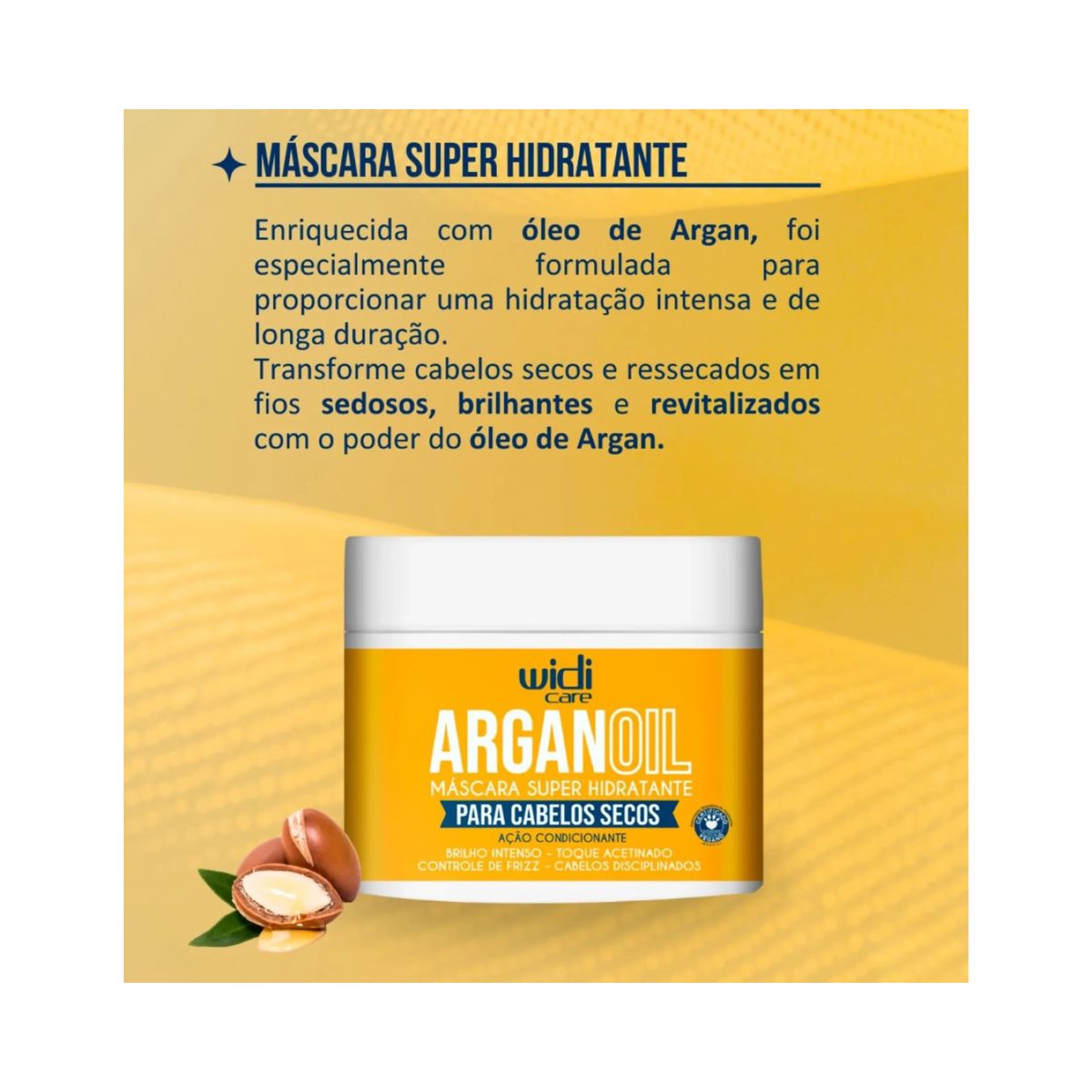 MASCARA ARGAN OIL SUPER HIDRATANTE AÇÃO CONDICIONANTE