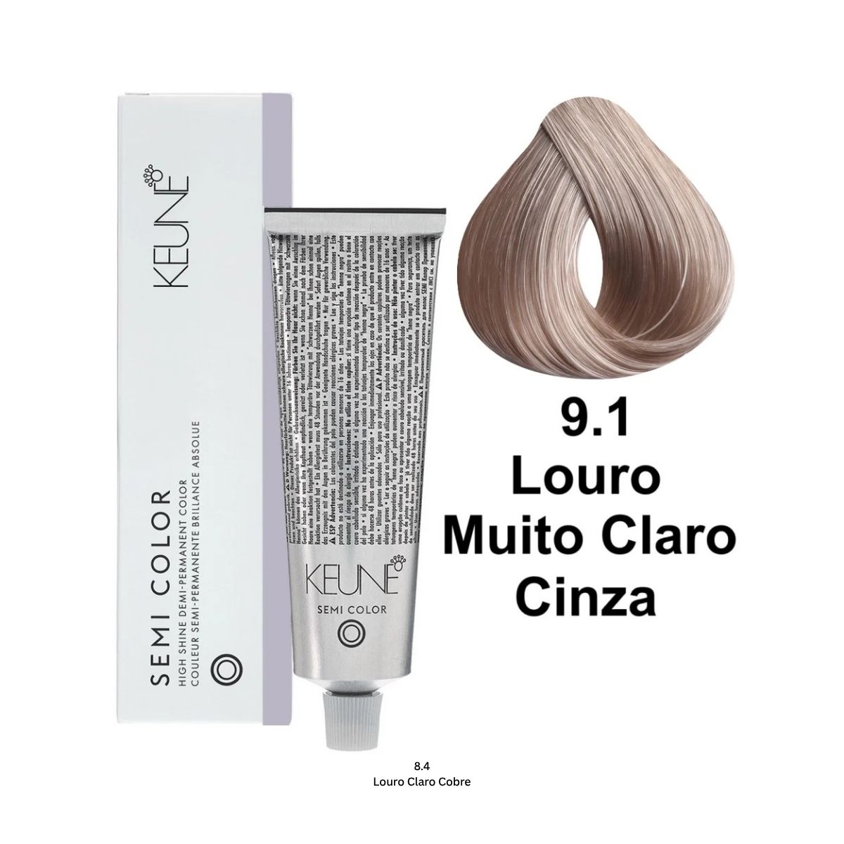 COLORAÇÃO SEMI COLOR 9.1 LOURO MUITO CLARO CINZA KEUNE 60ML