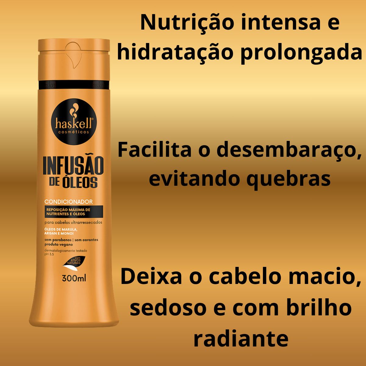 CONDICIONADOR INFUSÃO ÓLEOS HASKELL 300ML