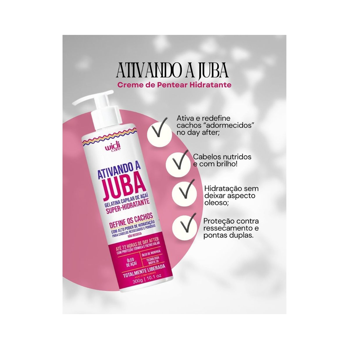 ATIVANDO A JUBA GELATINA SUPER HIDRATANTE WIDI CARE 300G