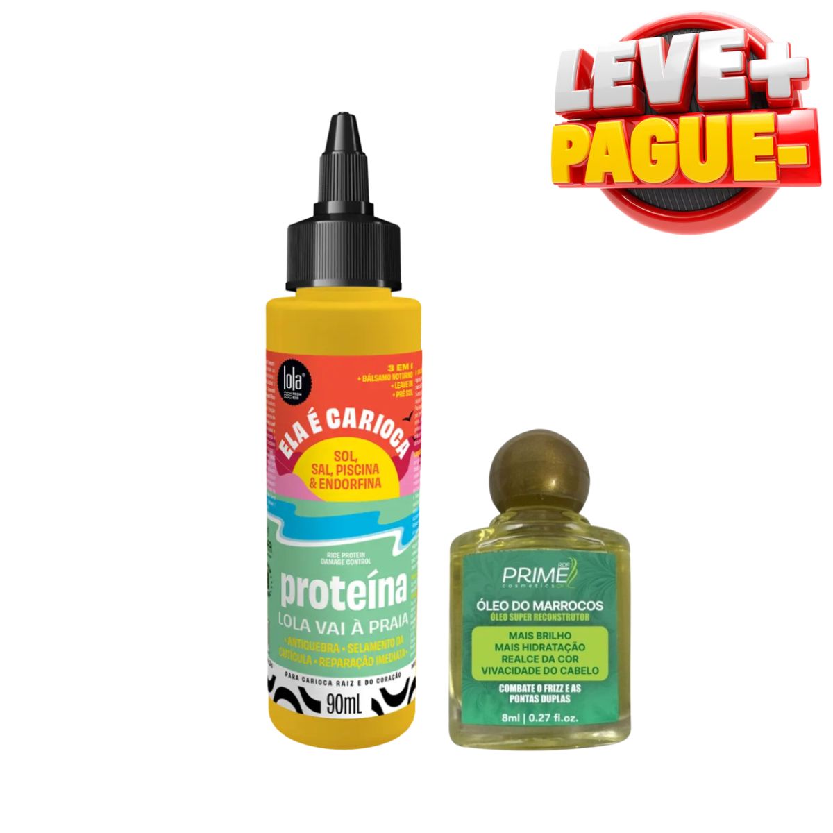 KIT LOLA COSMETICS PROTEÍNA ELA É CARIOCA 90ML + ÓLEO DE ARGAN MARROCOS PRIME 8M