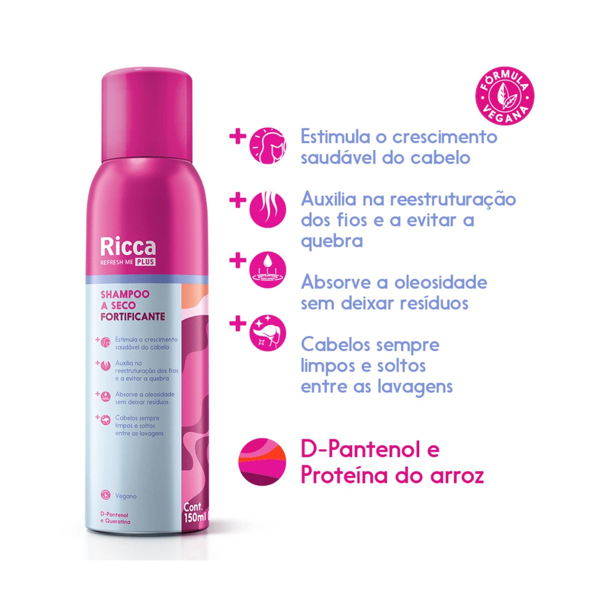 SHAMPOO A SECO FORTIFICANTE RICCA 150ML 2858