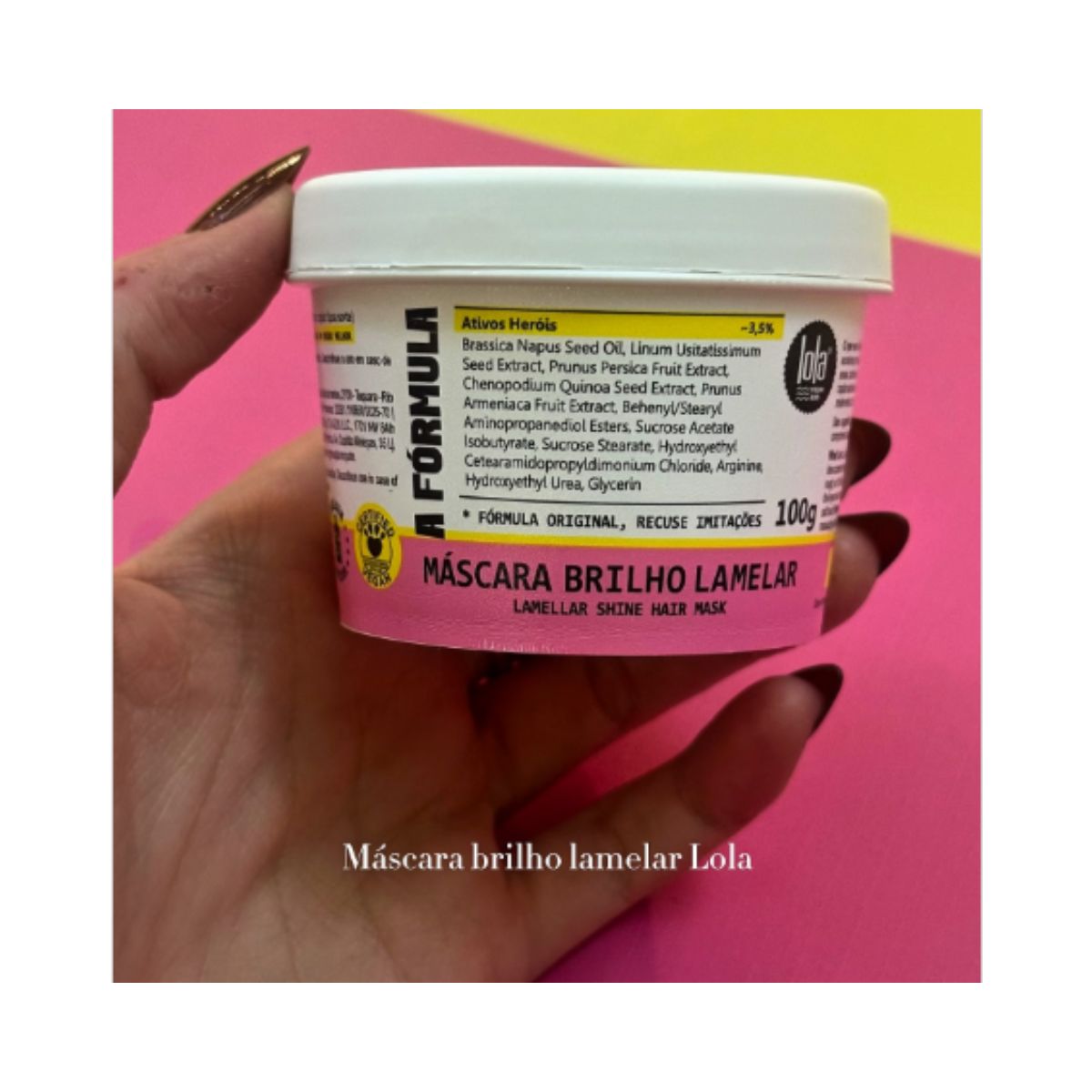 MÁSCARA LOLA FROM RIO BRILHO LAMELAR A FÓRMULA 100G
