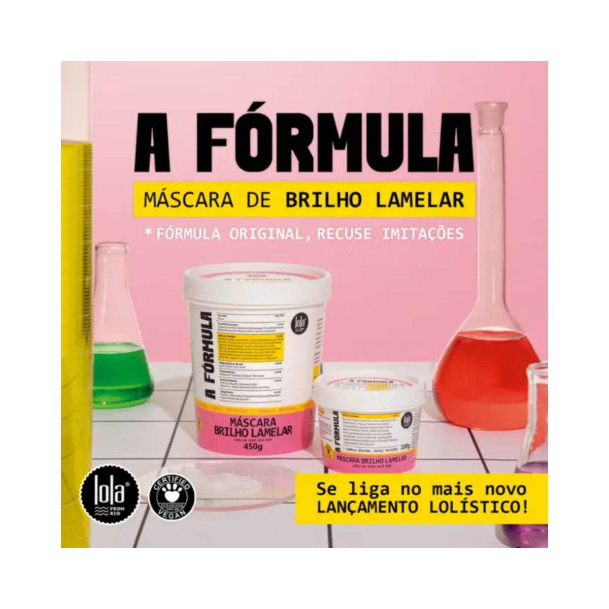 MÁSCARA LOLA FROM RIO BRILHO LAMELAR A FÓRMULA 100G
