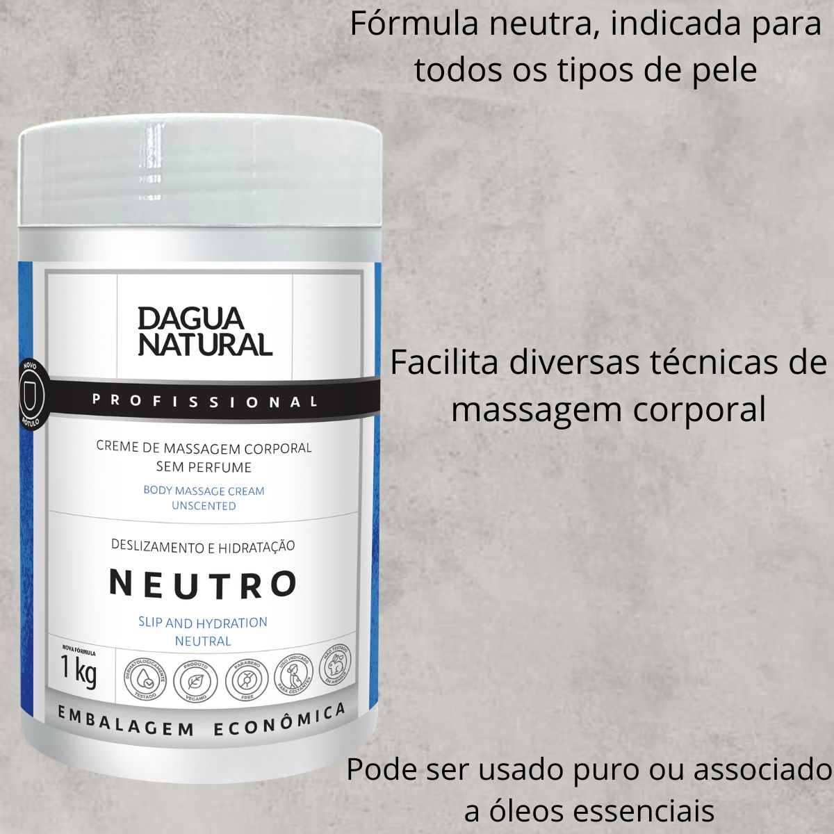 CREME DE MASSAGEM NEUTRO DAGUA NATURAL 1KG