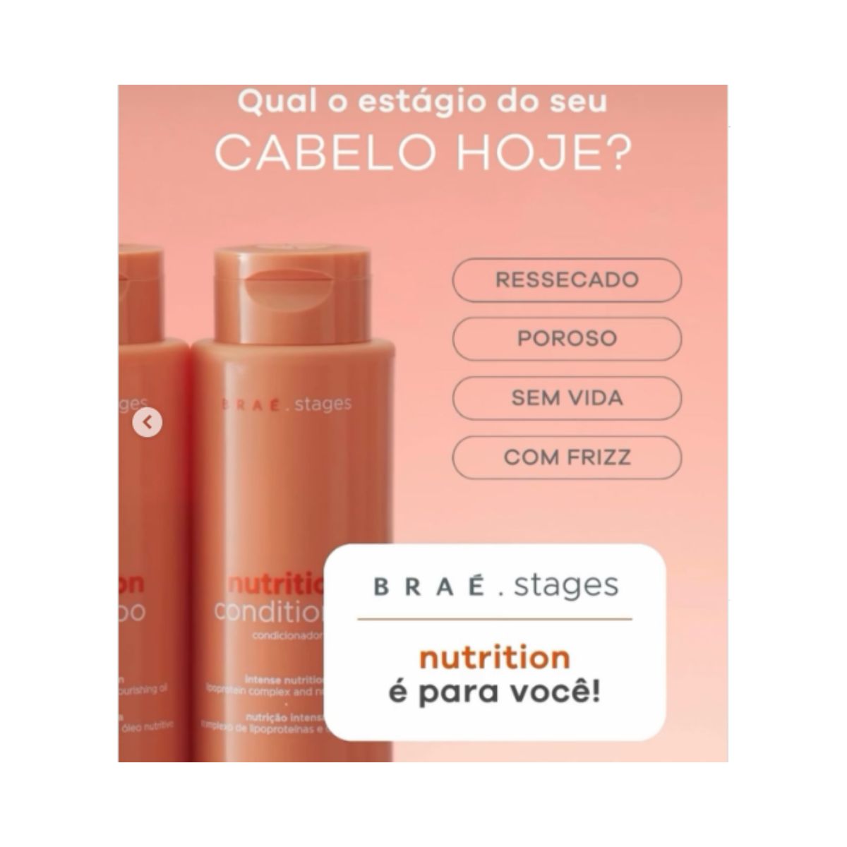 CONDICIONADOR STAGES NUTRIÇÃO BRAÉ 250ML
