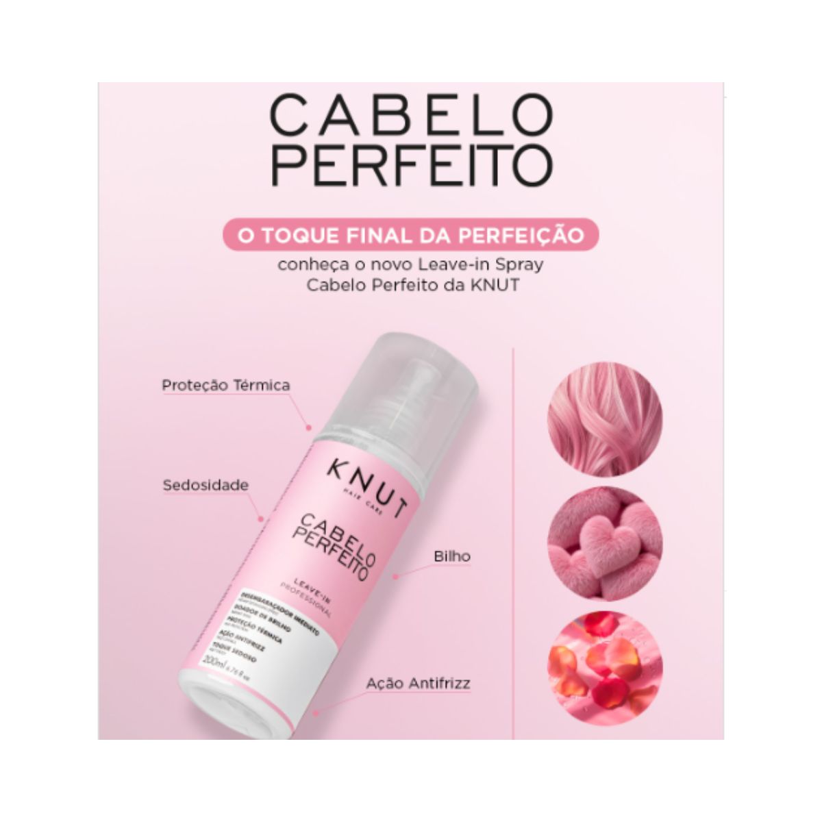 LEAVE-IN SPRAY CABELO PERFEITO KNUT 200ML