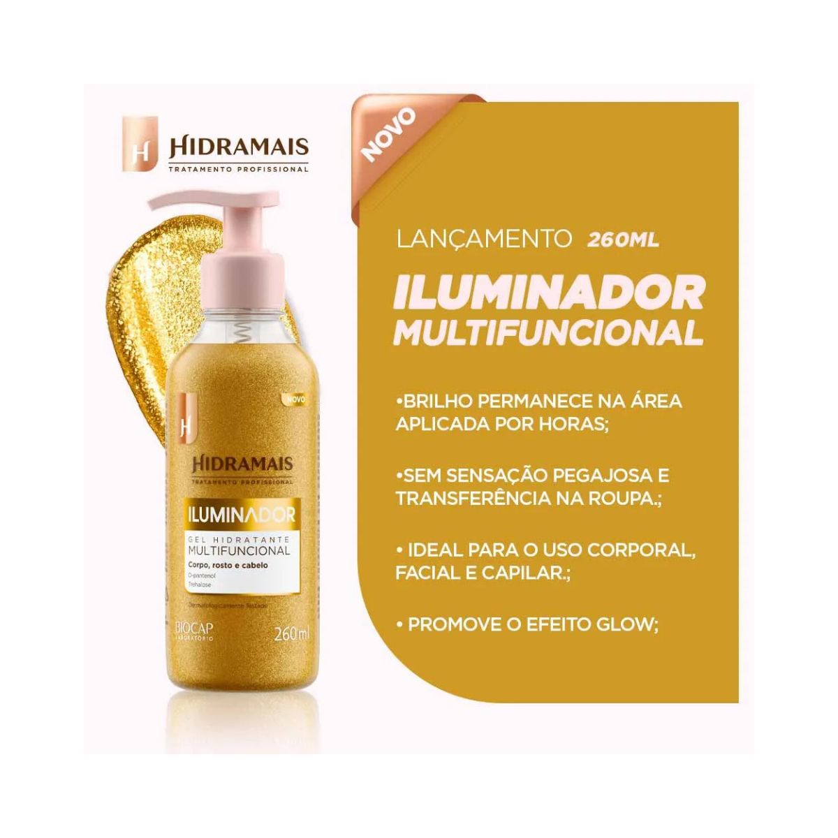 ILUMINADOR MULTIFUNCIONAL CORPO, ROSTO E CABELO HIDRAMAIS 260ML