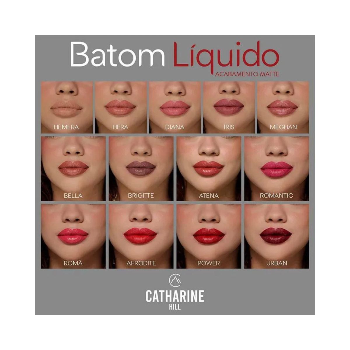 BATOM LÍQUIDO MATTE BELLA CATHARINE HILL