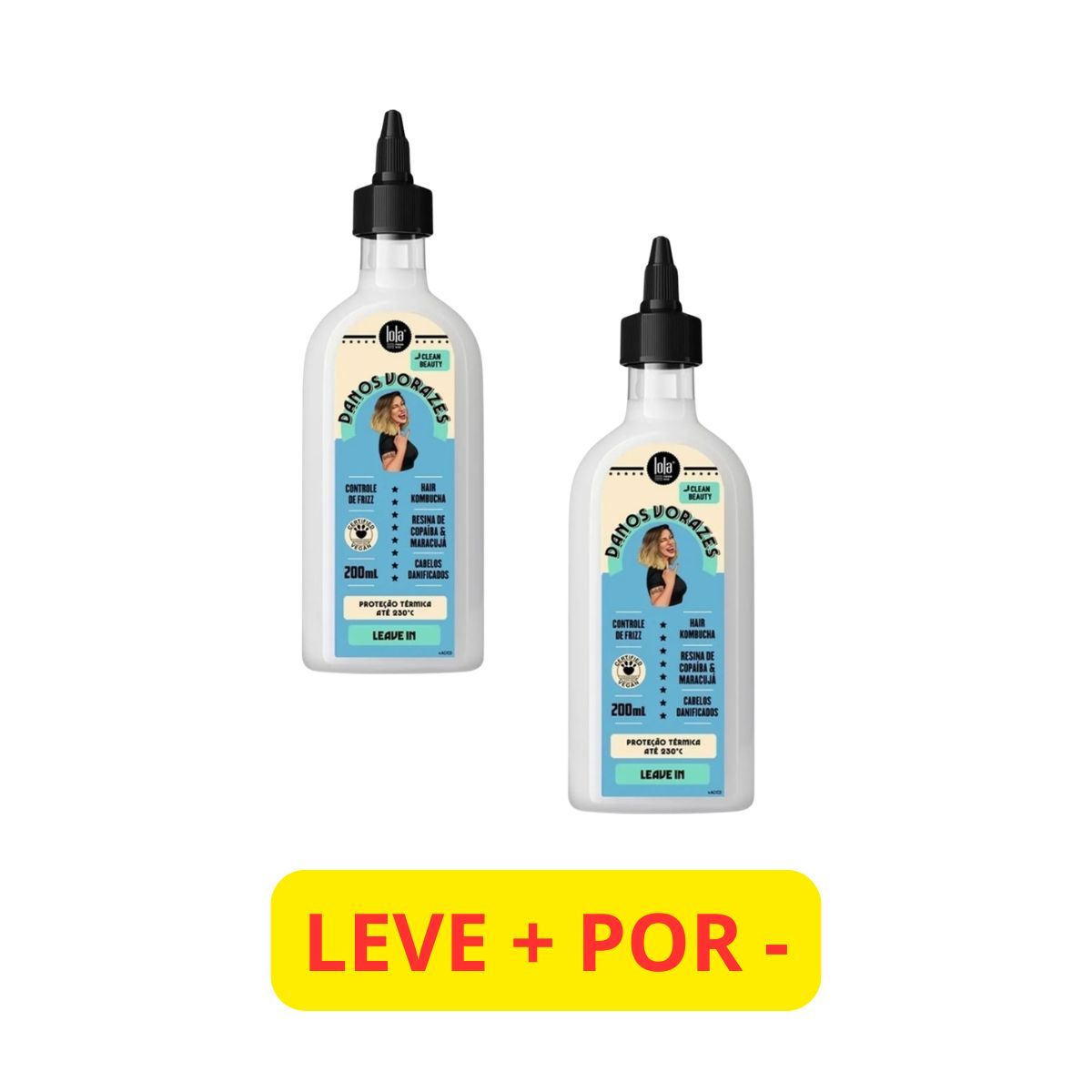 KIT LOLA LEAVE-IN DANOS VORAZES 200ML LEVE + PAGUE -