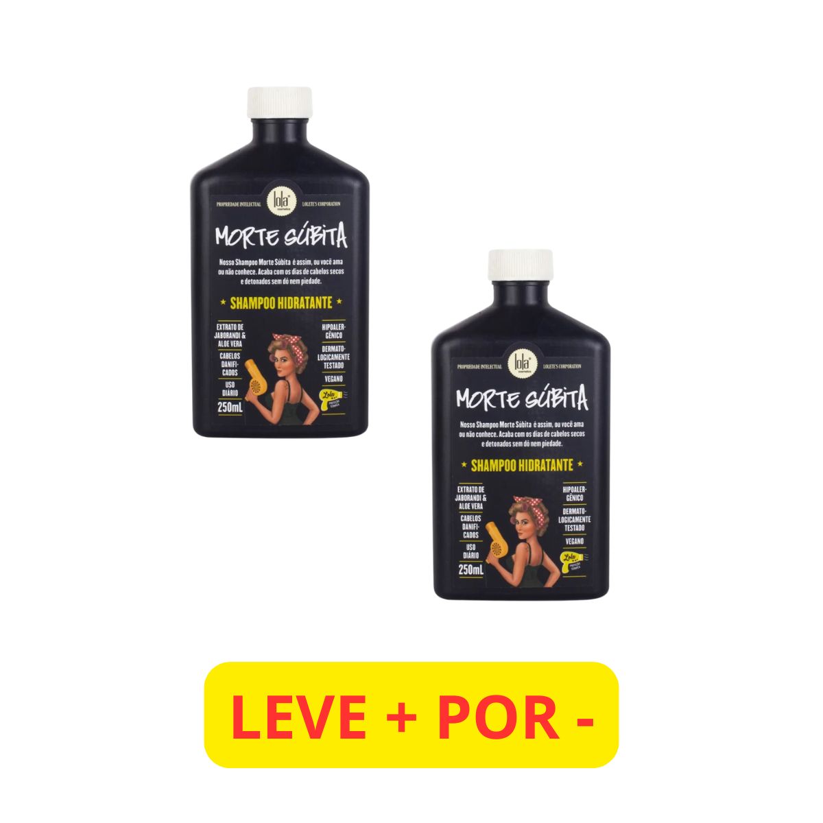 KIT LOLA SHAMPOO MORTE SÚBITA 250ML LEVE + PAGUE -