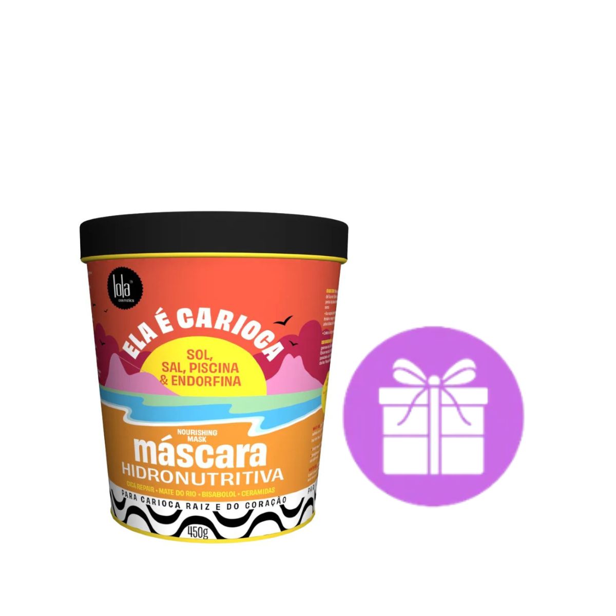 KIT LOLA MÁSCARA HIDRONUTRITIVA ELA É CARIOCA 450G +  ACESSÓRIO SORTIDO