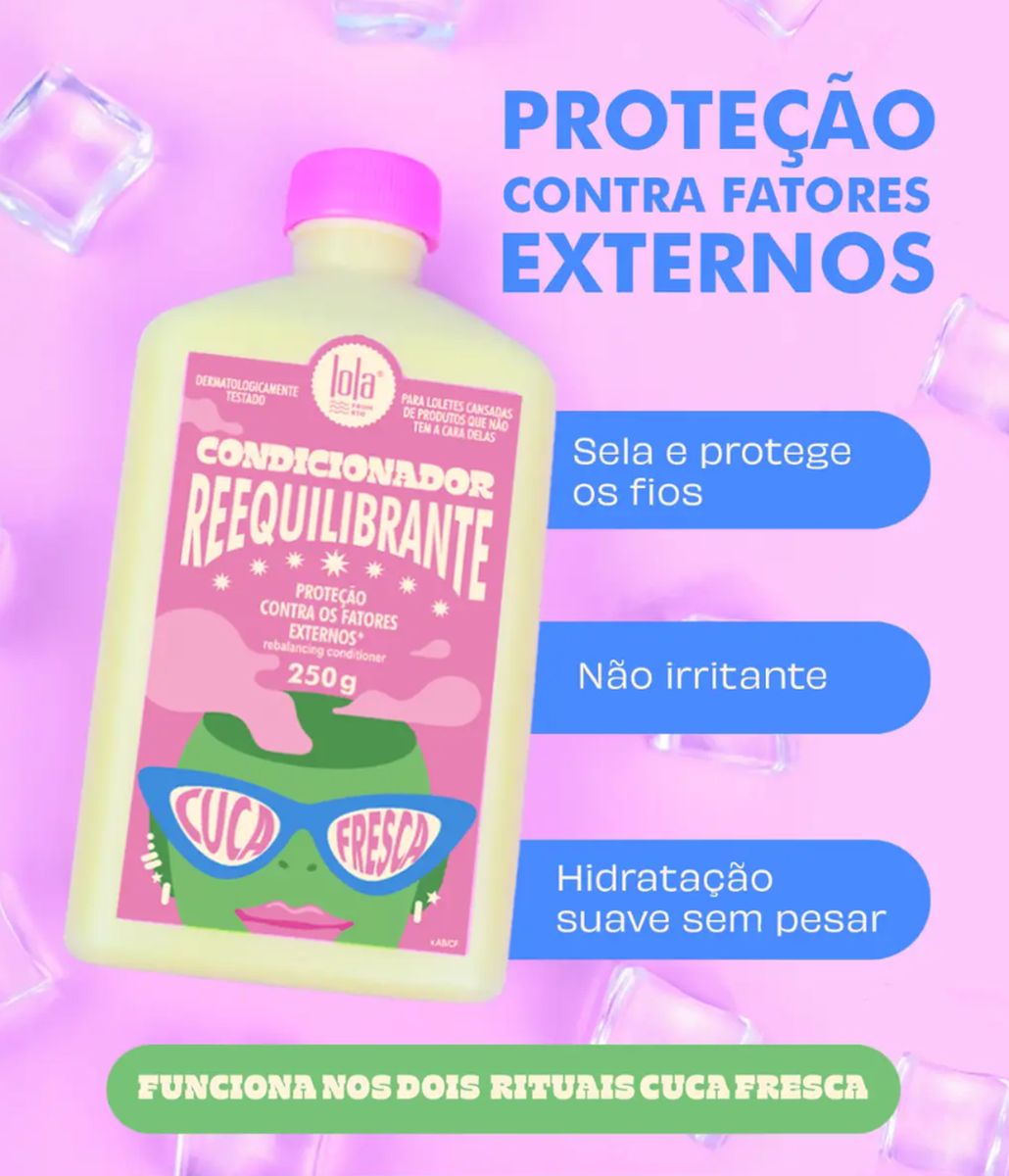 CONDICIONADOR CUCA FRESCA LOLA COSMETICS 250G COM ACESSÓRIO DE CABELO