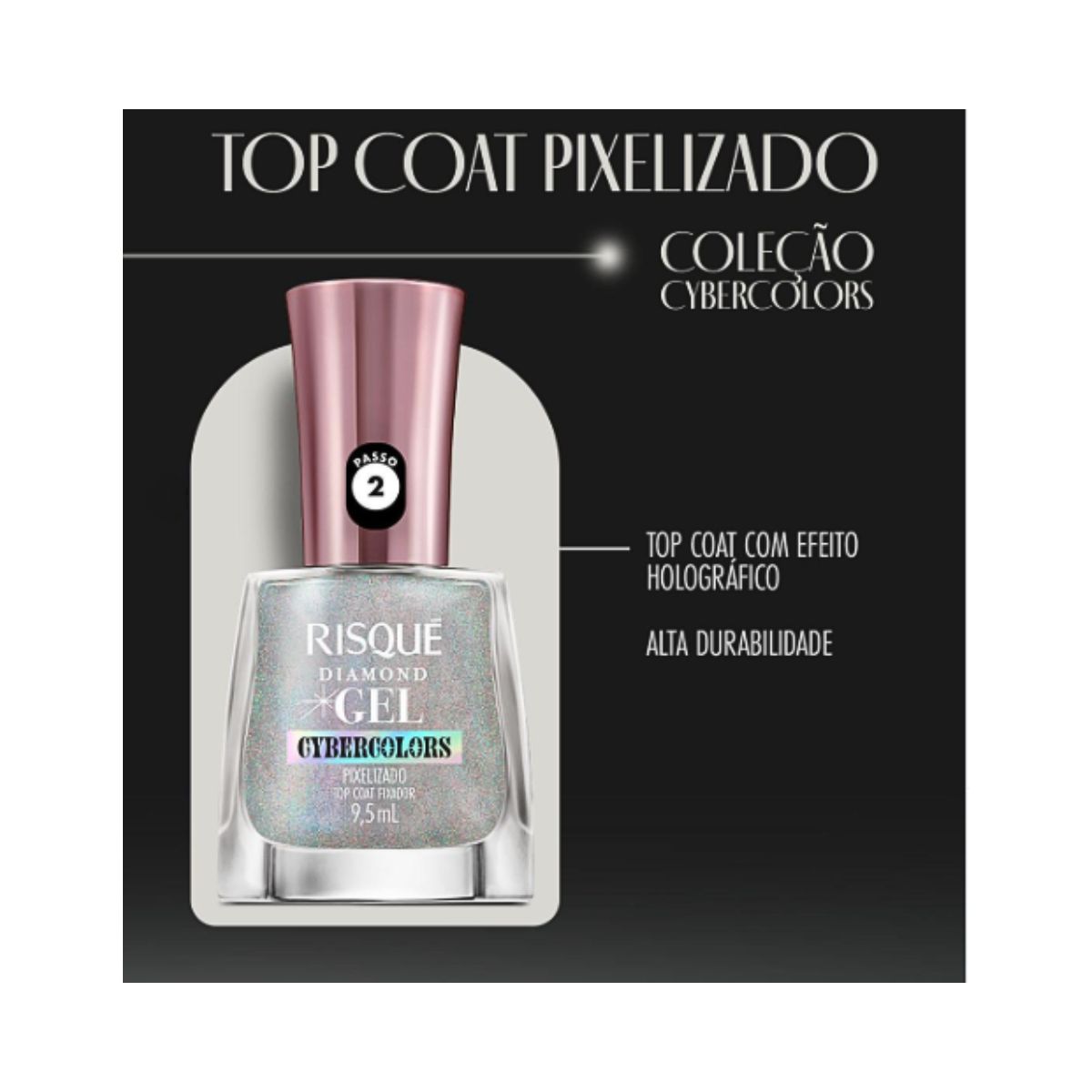 ESMALTE DIAMOND GEL TOP COAT PIXELIZADO CYBERCOLORS RISQUE 9,5ML