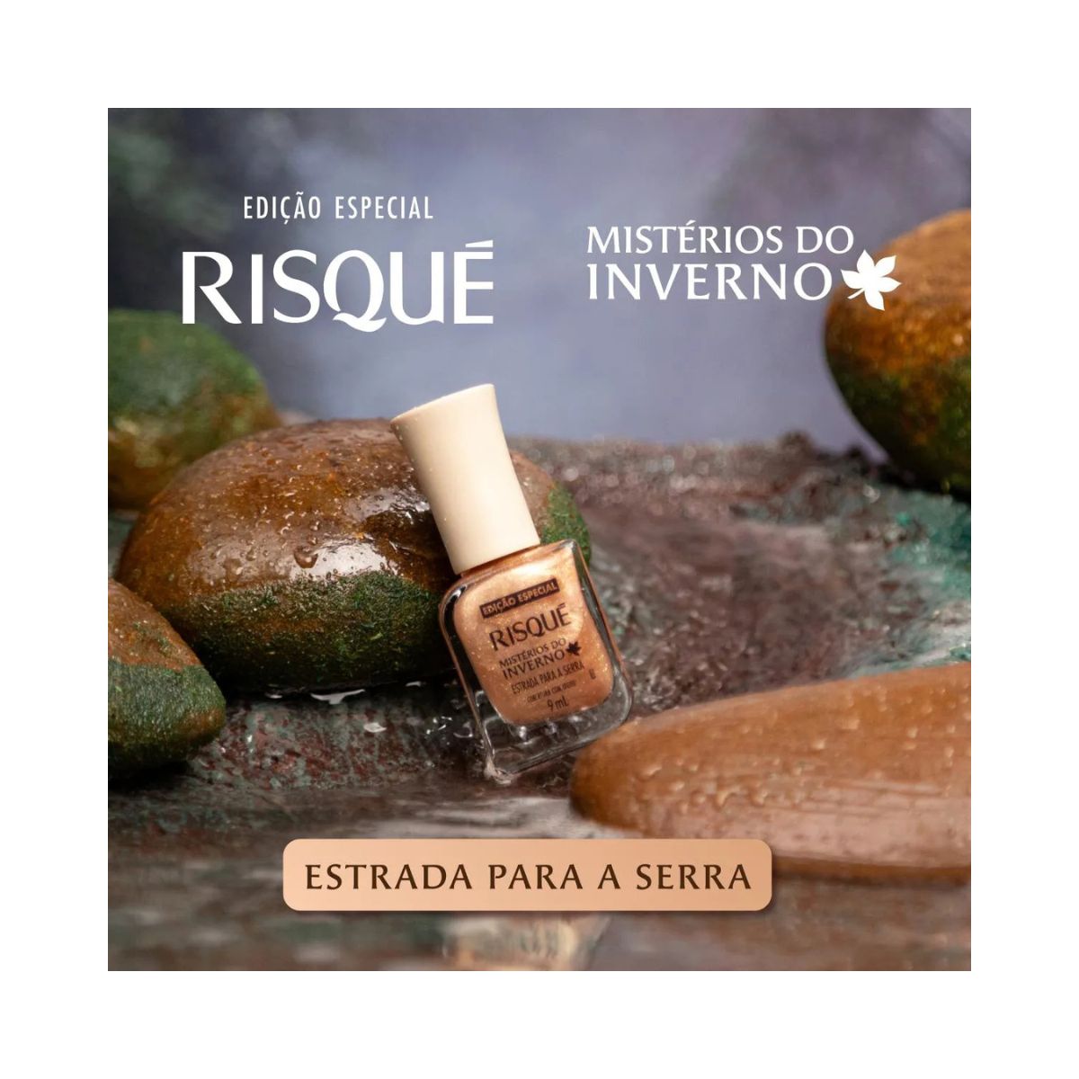 ESMALTE COBERTURA COM EFEITO ESTRADA PARA SERRA MISTÉRIOS DO INVERNO RISQUE 9ML