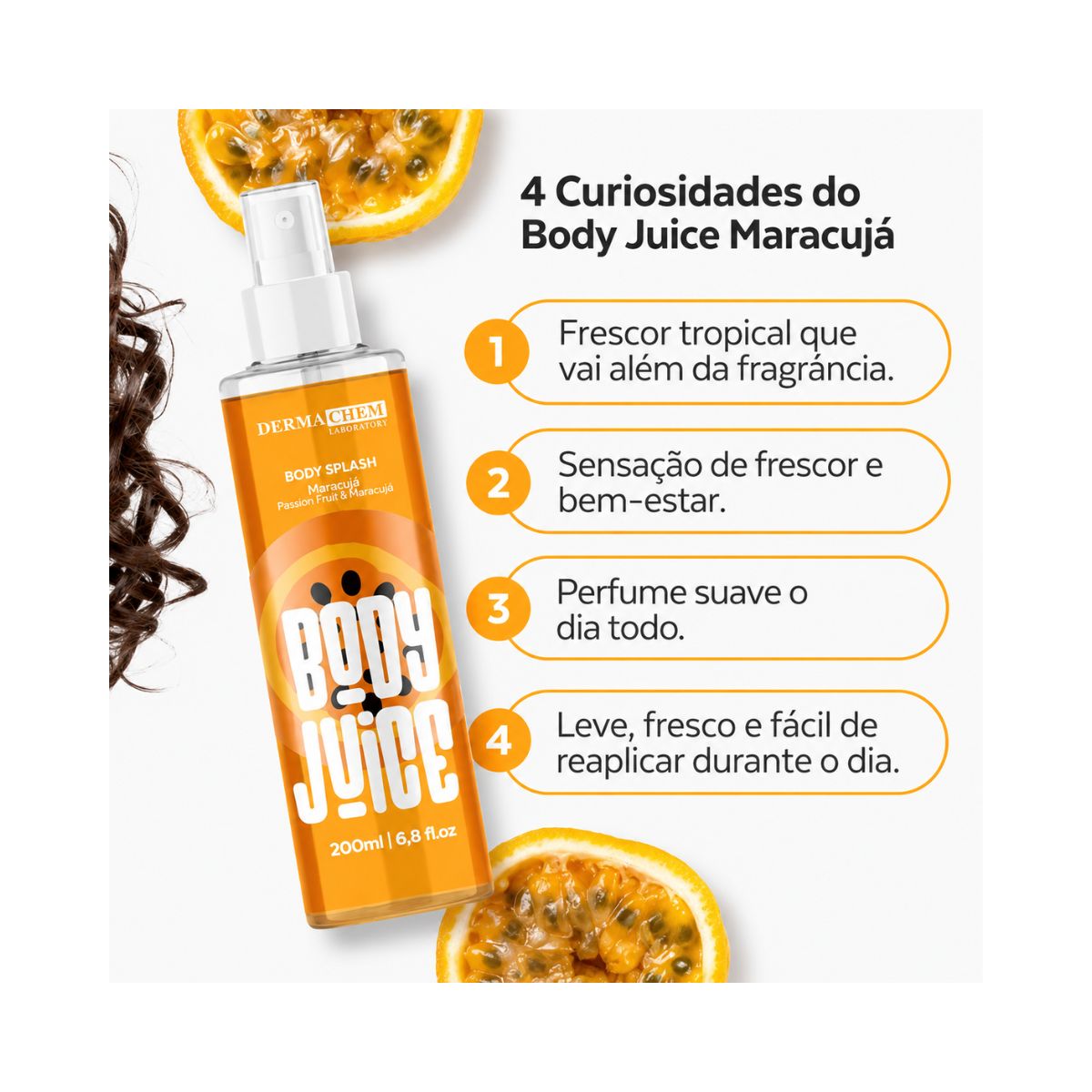 BODY SPLASH BODY JUICE MARACUJÁ DERMACHEM 200ML
