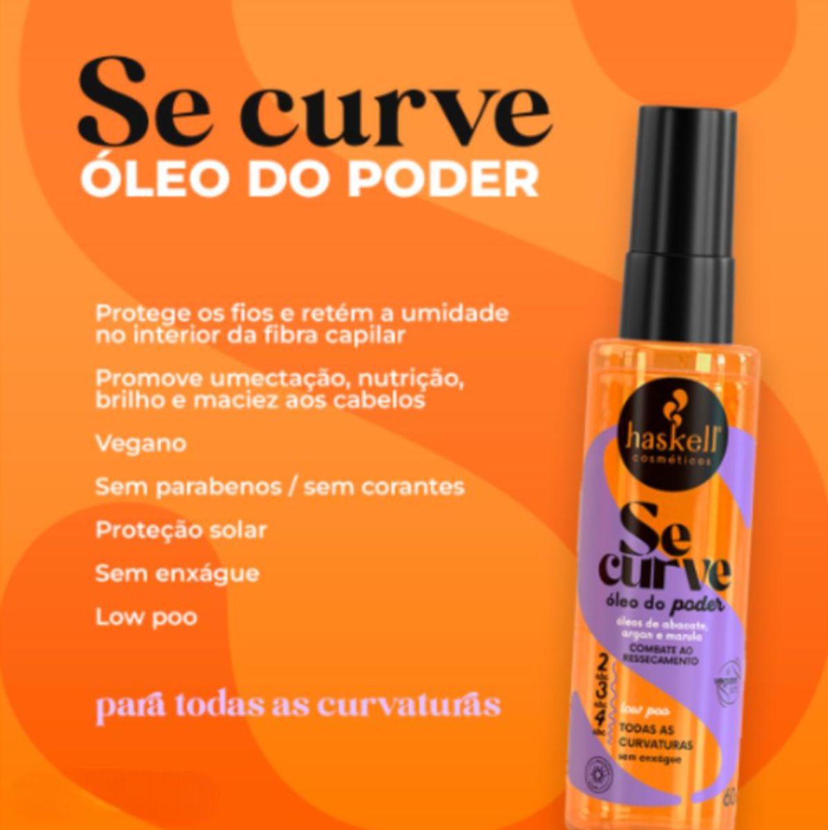 ÓLEO DO PODER SE CURVE HASKELL 60ML COM ÓLEO BELLA FEMME 7ML