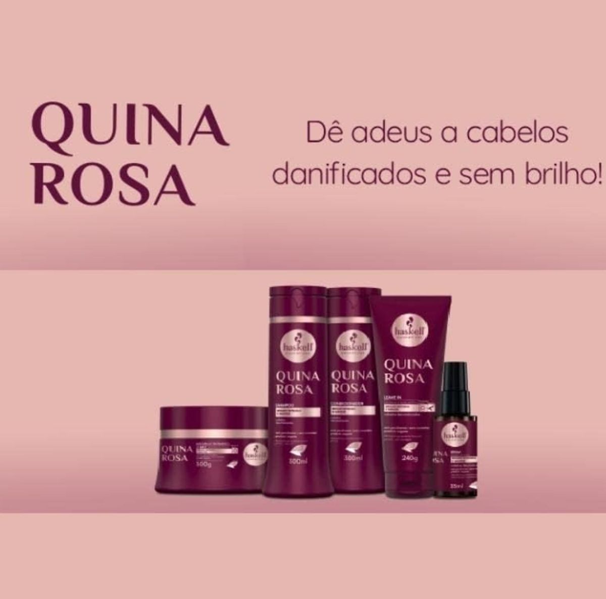CONDICIONADOR QUINA ROSA HASKELL 300ML COM ÓLEO BELLA FEMME 7ML