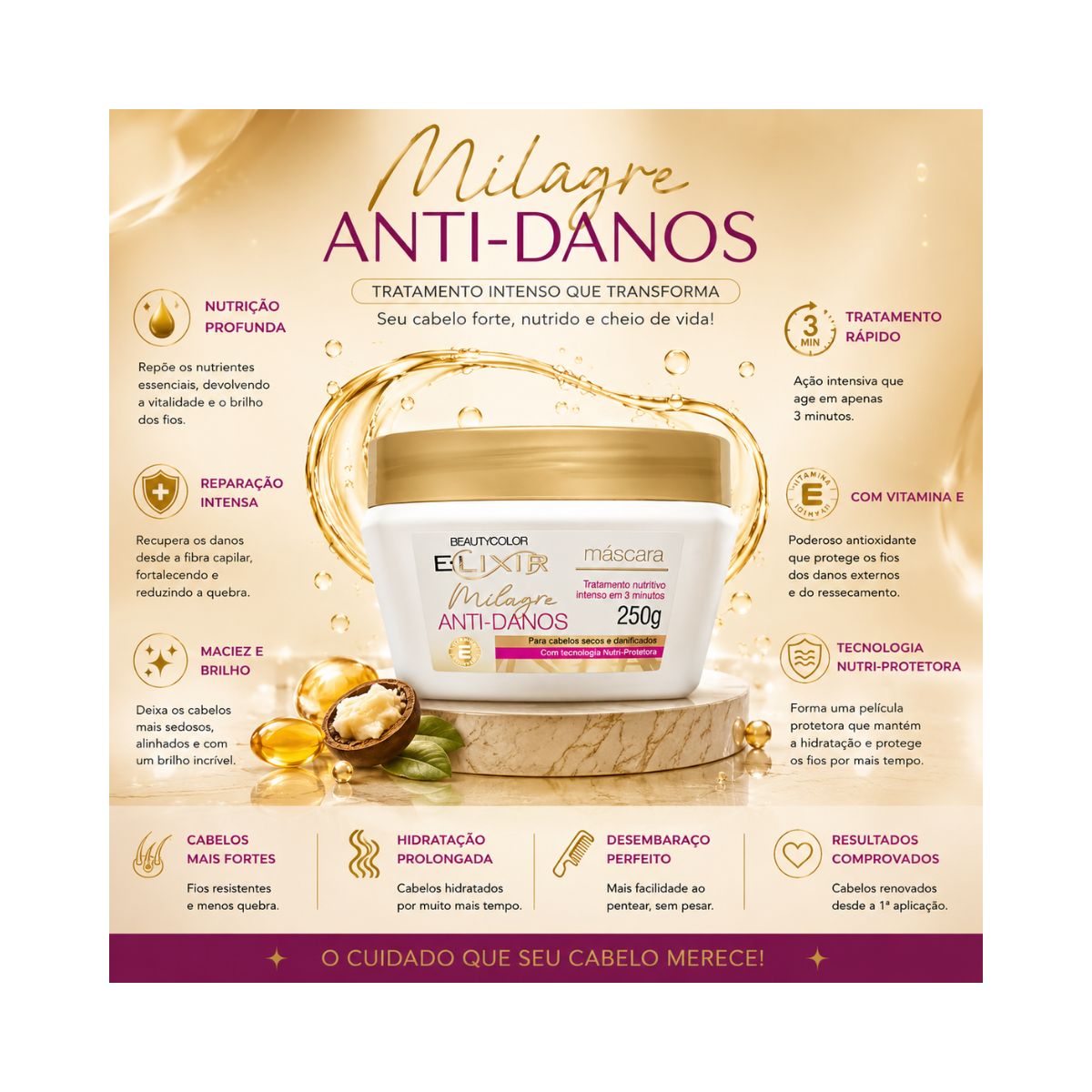 MÁSCARA ELIXIR MILAGRE ANTI-DANOS BEAUTY COLOR 250G