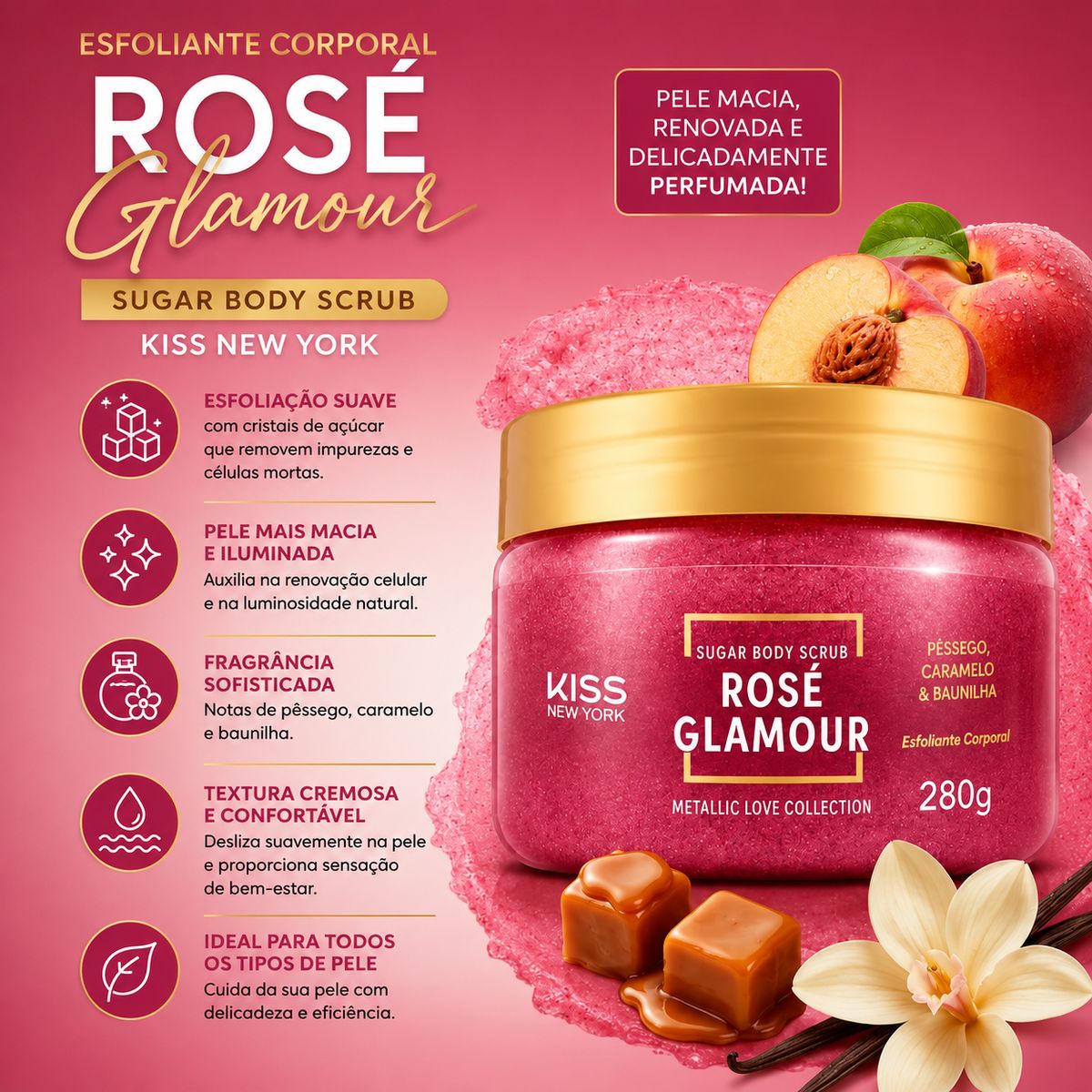 ESFOLIANTE CORPORAL ROSE GLAMOUR KISS NEW YORK