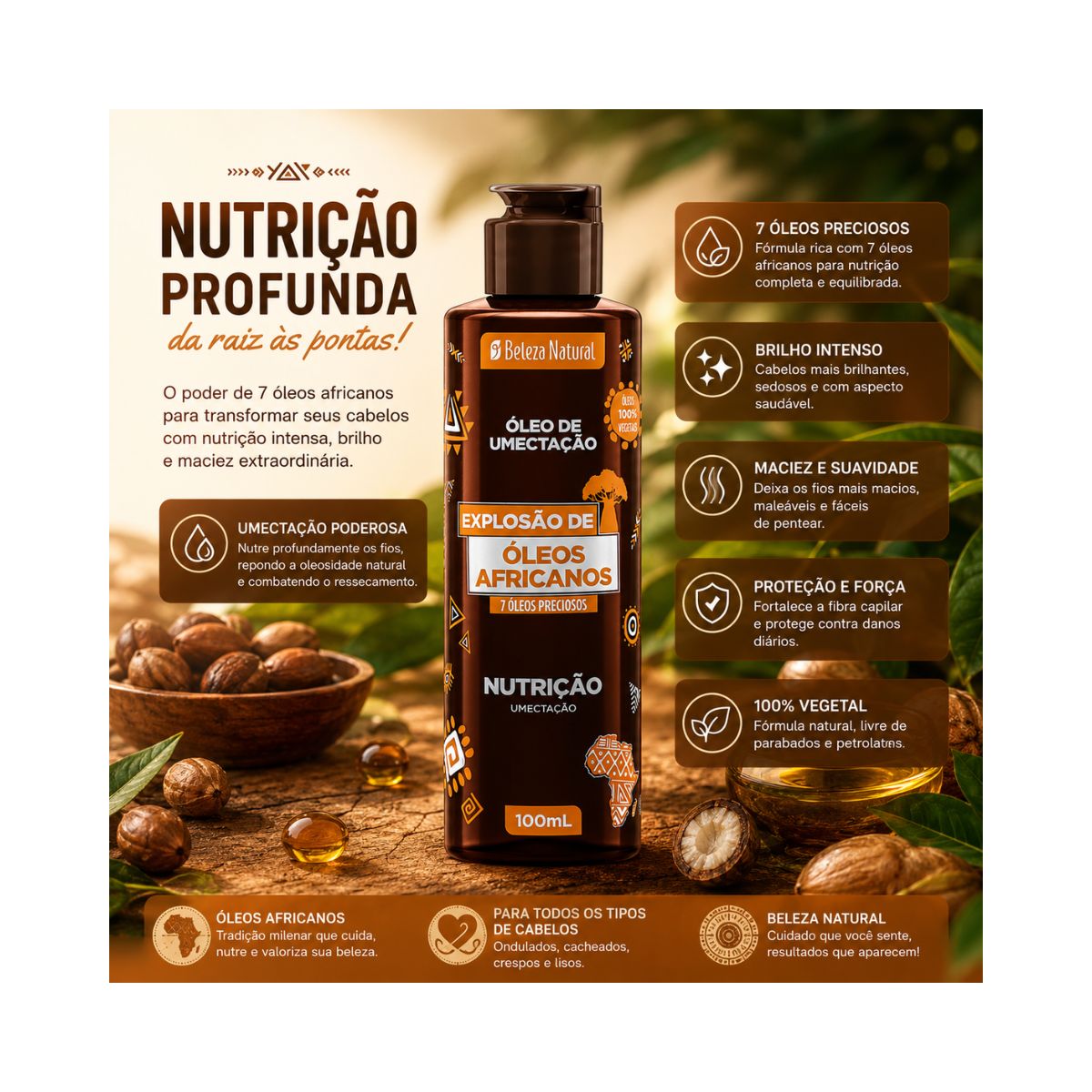ÓLEO DE UMECTAÇÃO EXPLOSÃO DE ÓLEOS AFRICANOS BELEZA NATURAL 100ML