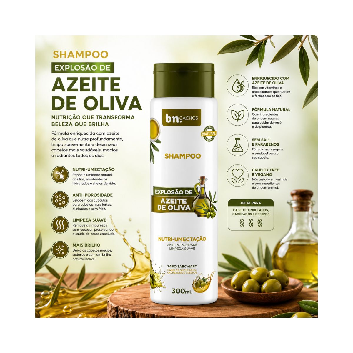 SHAMPOO EXPLOSÃO DE AZEITE DE OLIVA BELEZA NATURAL 300ML