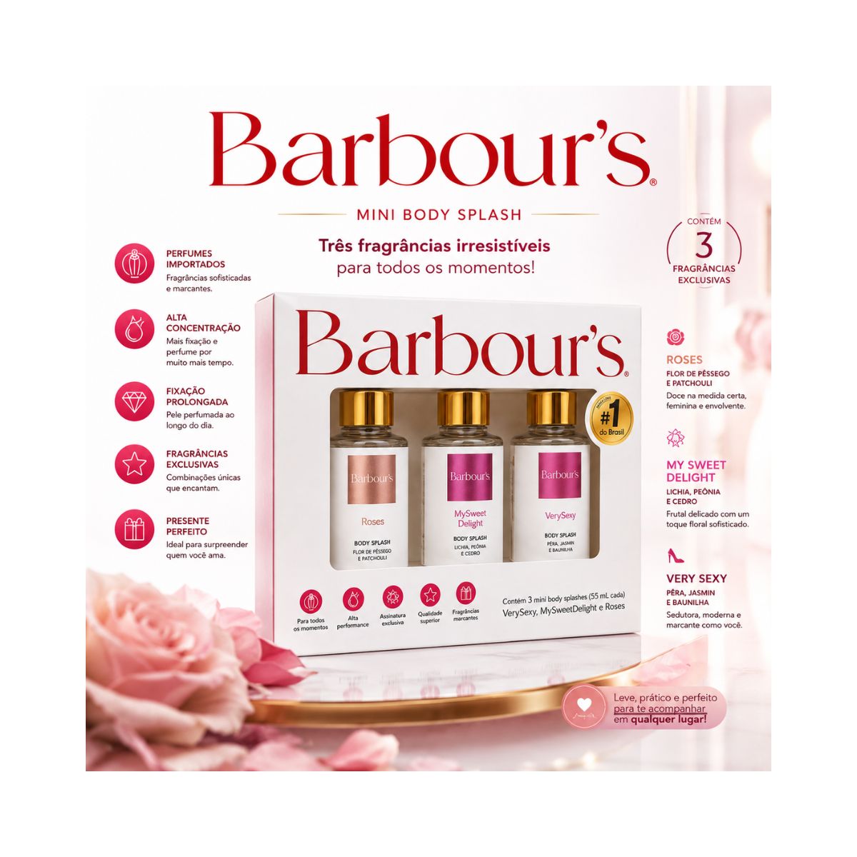 KIT BODY SPLASH ROSES, MY SWEET DELIGHT E VERY SEXY BARBOUS 55ML
