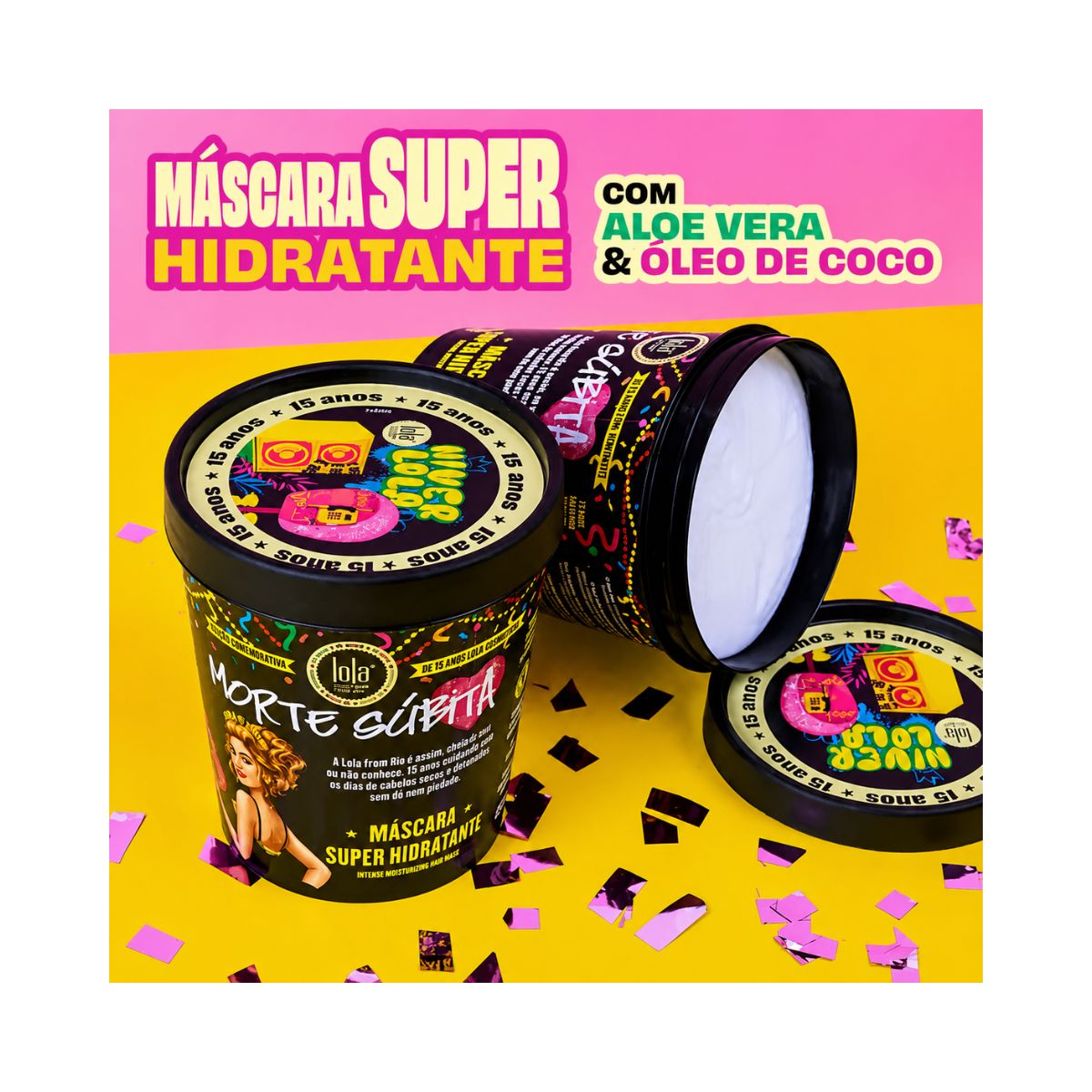 MÁSCARA MORTE SÚBITA 15 ANOS LOLA COSMETICS 950G