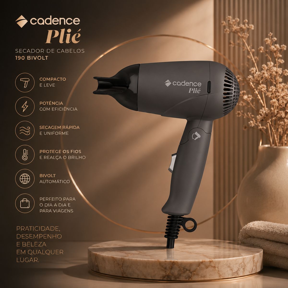 KIT SECADOR DE CABELOS CADENCE PLIÉ SEC190 BIVOLT + AMPOLA VITAMINA E NATUHAIR 1