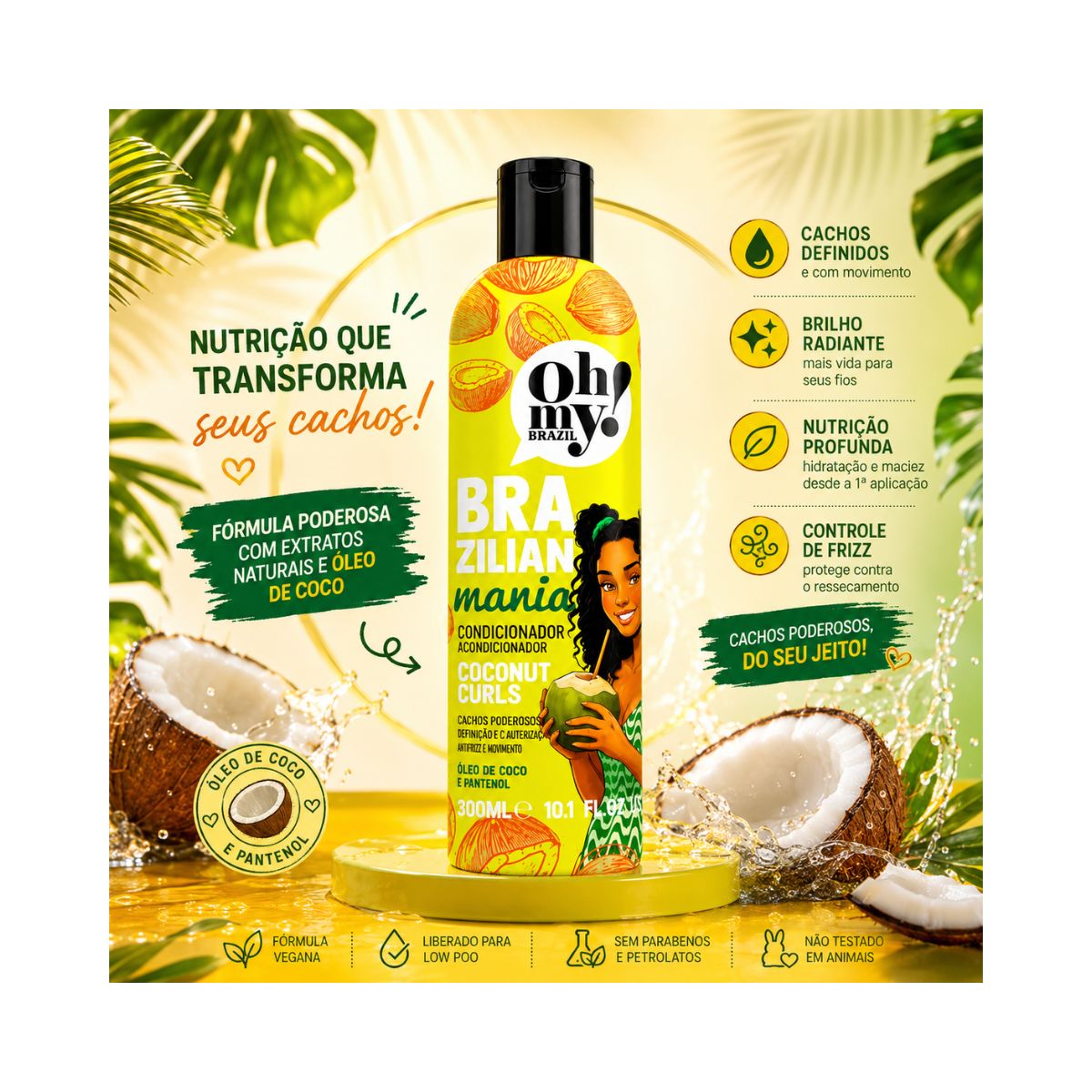 CONDICIONADOR COCONUT CURLS BRAZILIAN MANIA OH MY 300ML