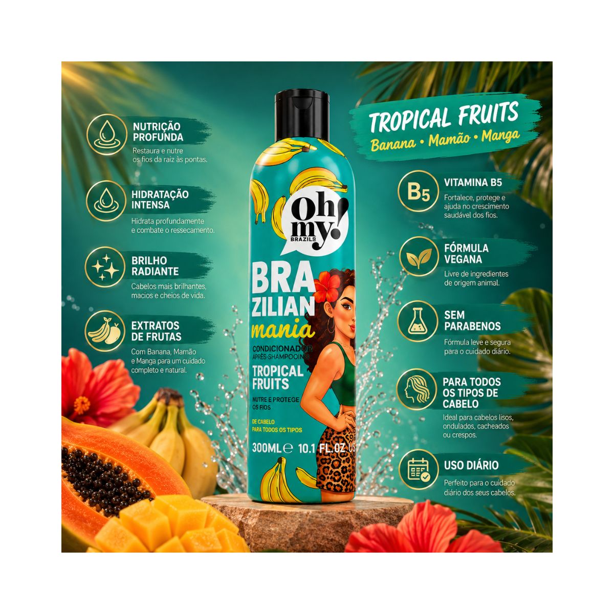 CONDICIONADOR TROPICAL FRUITS BRAZILIAN MAN OH MY 300ML