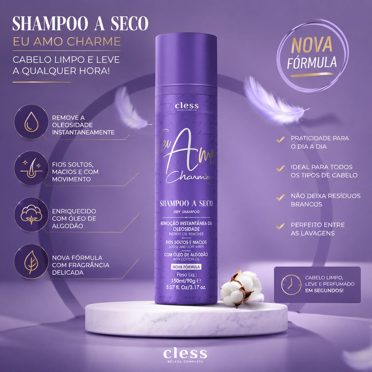KIT CLESS SPRAY DE BRILHO ARGAN 300ML + SHAMPOO A SECO EU AMO CHARMING 150ML
