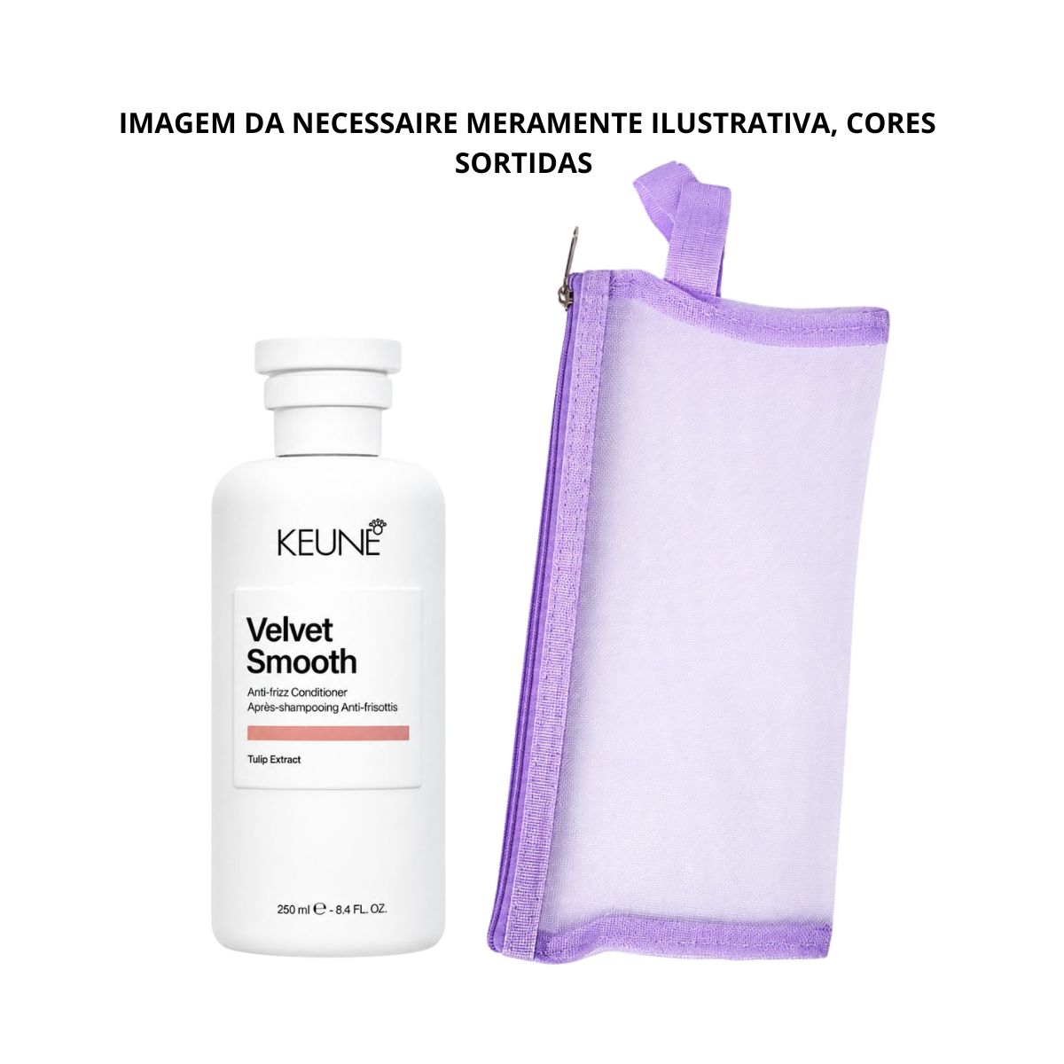 KIT KEUNE CONDICIONADOR VELVET SMOOTH KEUNE 250ML + NECESSAIRE REDINHA MAQUIAGEM