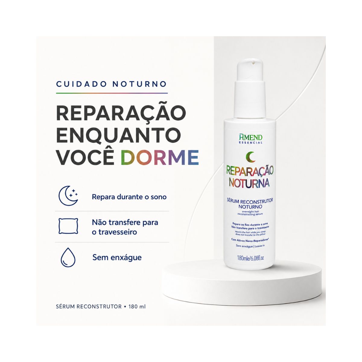 SÉRUM RECONSTRUTOR REPARAÇÃO NOTURNA ESSENCIAL AMEND 180ML