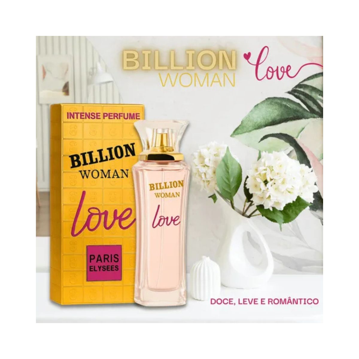 EDT PARIS ELYSEES FEMININO BILLION WOMAN LOVE 100ML